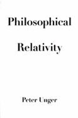 Philosophical Relativity  9780195155532 Front Cover