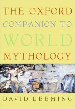 Oxford Companion to World Mythology  9780195156690 Front Cover