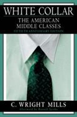 White Collar The American Middle Classes 5th 9780195157086 Front Cover