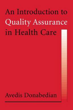 Introduction to Quality Assurance in Health Care  9780195158090 Front Cover
