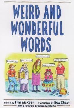 Weird and Wonderful Words  9780195159059 Front Cover