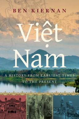 Viet Nam A History from Earliest Times to the Present  9780195160765 Front Cover