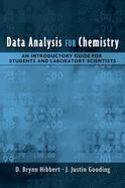 Data Analysis for Chemistry An Introductory Guide for Students and Laboratory Scientists  9780195162110 Front Cover
