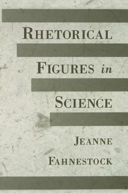 Rhetorical Figures in Science  9780195165425 Front Cover