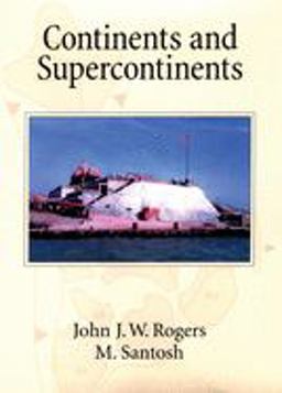Continents and Supercontinents  9780195165890 Front Cover
