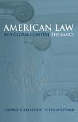 American Law in a Global Context The Basics  9780195167238 Front Cover