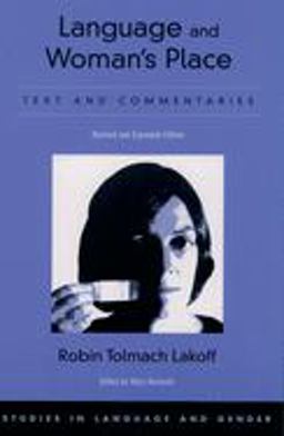 Language and Woman's Place Text and Commentaries 2nd 9780195167573 Front Cover
