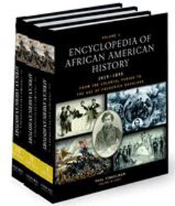 Encyclopedia of African American History, 1619-1895 From the Colonial Period to the Age of Frederick Douglass  9780195167771 Front Cover