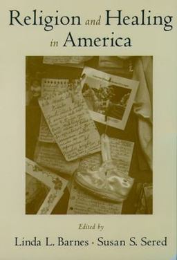 Religion and Healing in America  9780195167962 Front Cover