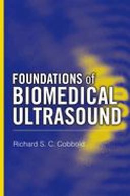 Foundations of Biomedical Ultrasound  9780195168310 Front Cover