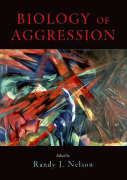 Biology of Aggression  9780195168761 Front Cover