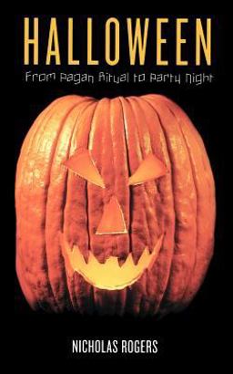 Halloween From Pagan Ritual to Party Night  9780195168969 Front Cover