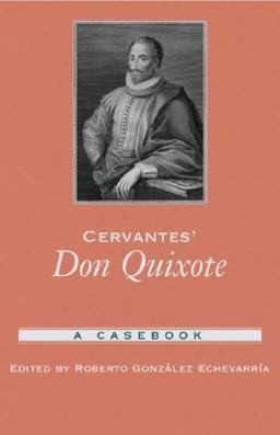 Cervantes' Don Quixote A Casebook  9780195169386 Front Cover