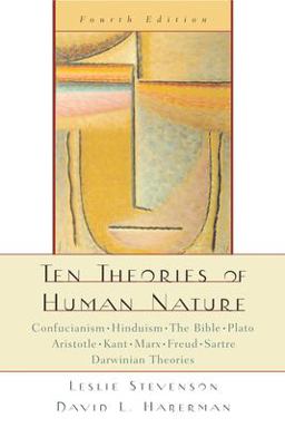 Ten Theories of Human Nature 4th 9780195169744 Front Cover