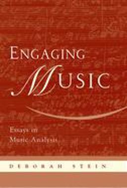 Engaging Music Essays in Music Analysis  9780195170108 Front Cover