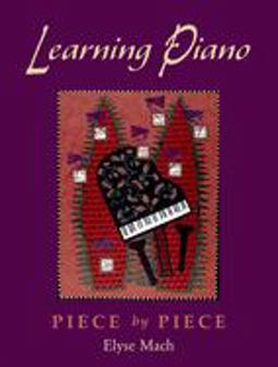 Learning Piano Piece by Piece  9780195170337 Front Cover
