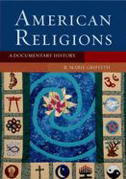 American Religions A Documentary History  9780195170450 Front Cover