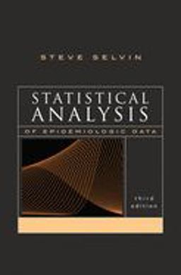 Statistical Analysis of Epidemiologic Data 3rd 9780195172805 Front Cover