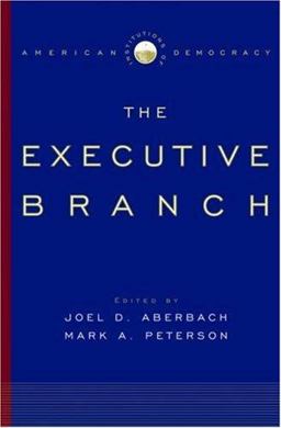 Executive Branch  9780195173932 Front Cover
