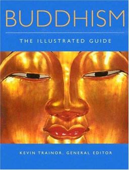 Buddhism The Illustrated Guide  9780195173987 Front Cover