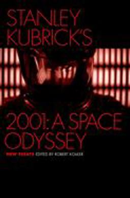Stanley Kubrick's 2001: a Space Odyssey New Essays  9780195174533 Front Cover