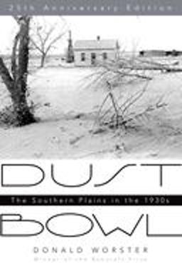Dust Bowl The Southern Plains in The 1930s 25th 9780195174885 Front Cover