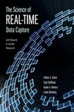 Science of Real-Time Data Capture Self-Reports in Health Research  9780195178715 Front Cover