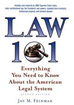 Law 101 Everything You Need to Know about the American Legal System 2nd 9780195179576 Front Cover