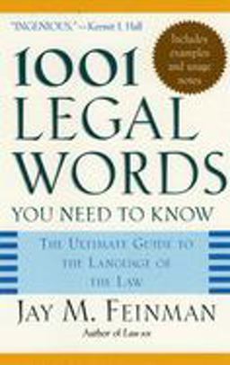 1001 Legal Words You Need to Know The Ultimate Guide to the Language of the Law  9780195181333 Front Cover