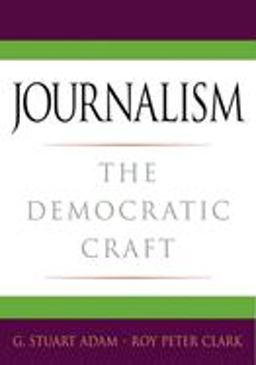 Journalism The Democratic Craft  9780195182071 Front Cover
