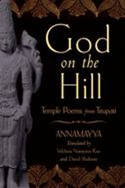God on the Hill Temple Poems from Tirupati  9780195182842 Front Cover