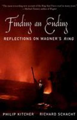 Finding an Ending Reflections on Wagner's Ring  9780195183603 Front Cover