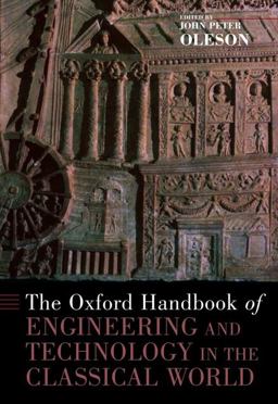 Oxford Handbook of Engineering and Technology in the Classical World  9780195187311 Front Cover