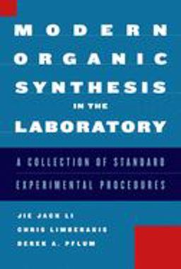 Modern Organic Synthesis in the Laboratory  9780195187991 Front Cover