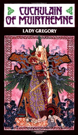 Cuchulain of Muirthemne