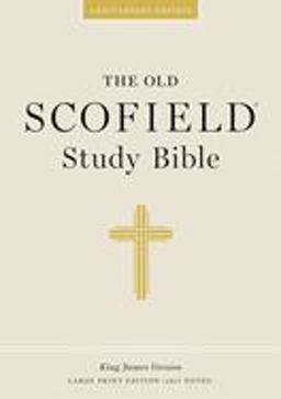 The Old ScofieldRG Study Bible, KJV, Large Print Edition