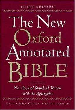 New Oxford Annotated Bible with the Apocrypha, Third Edition, New Revised Standard Version 3rd 9780195284782 Front Cover