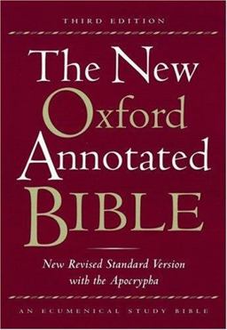The New Oxford Annotated Bible with the Apocrypha, Third Edition, New Revised Standard Version