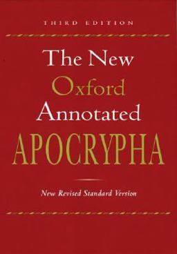 The New Oxford Annotated Apocrypha, Third Edition, New Revised Standard Version