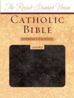 The Revised Standard Version Catholic Bible