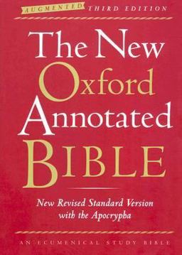 New Oxford Annotated Bible with the Apocrypha, Augmented Third Edition, New Revised Standard Version 3rd 9780195288803 Front Cover