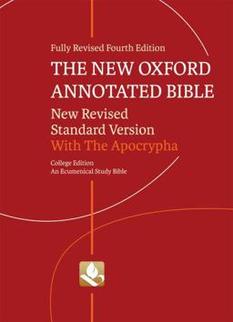 New Oxford Annotated Bible with Apocrypha New Revised Standard Version, College Edition 4th 9780195289596 Front Cover