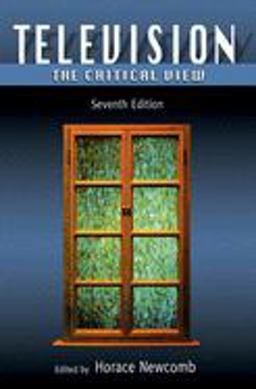 Television The Critical View 7th 2006 9780195301168 Front Cover