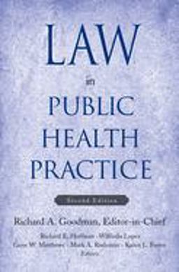Law in Public Health Practice 2nd 9780195301489 Front Cover