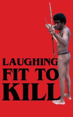 Laughing Fit to Kill Black Humor in the Fictions of Slavery  9780195304695 Front Cover