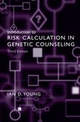 Introduction to Risk Calculation in Genetic Counseling 3rd 9780195305272 Front Cover