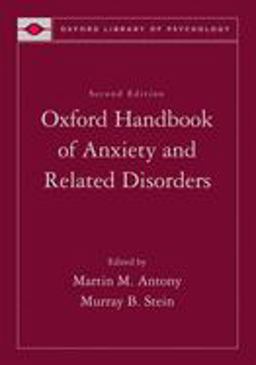 Oxford Handbook of Anxiety and Related Disorders  9780195307030 Front Cover