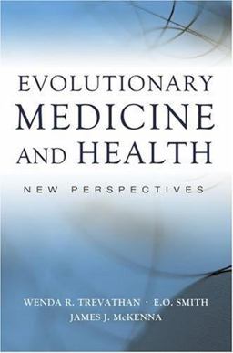 Evolutionary Medicine and Health