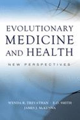 Evolutionary Medicine and Health New Perspectives  9780195307061 Front Cover