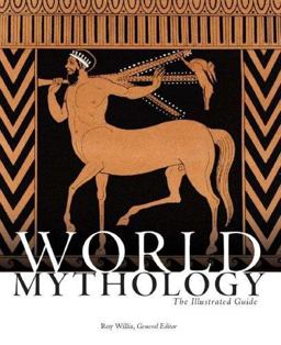 World Mythology The Illustrated Guide  9780195307528 Front Cover